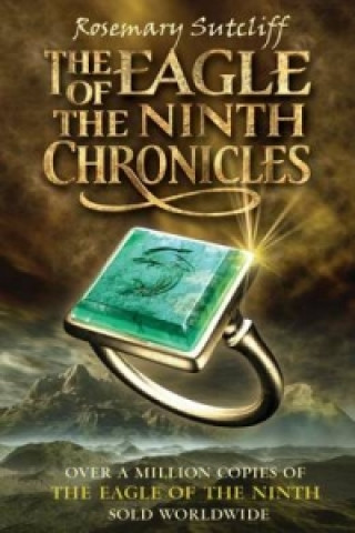 Książka Eagle of the Ninth Chronicles Rosemary Sutcliff
