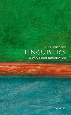 Book Linguistics: A Very Short Introduction P H Matthews