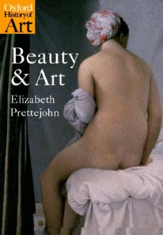 Kniha Beauty and Art Elizabeth Prettejohn