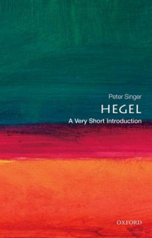 Book Hegel: A Very Short Introduction Peter Singer