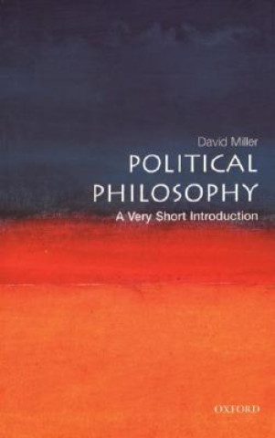 Книга Political Philosophy: A Very Short Introduction David Miller