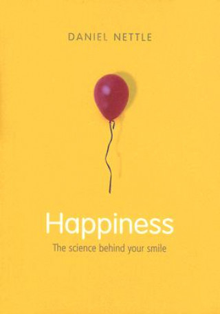 Könyv Happiness Daniel Nettle