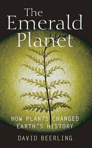 Knjiga Emerald Planet David Beerling