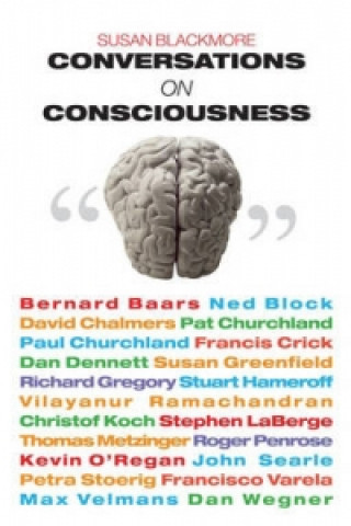 Könyv Conversations on Consciousness Susan Blackmore