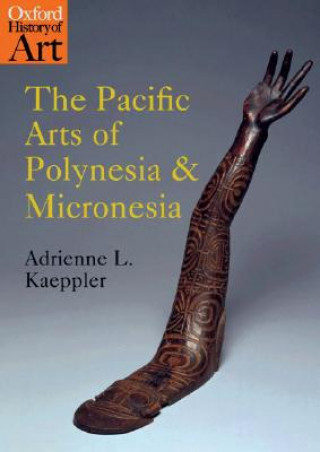 Buch Pacific Arts of Polynesia and Micronesia Kaeppler