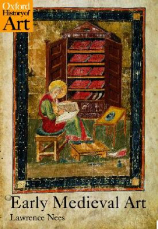 Książka Early Medieval Art Lawrence Nees
