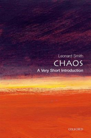 Könyv Chaos: A Very Short Introduction Leonard Smith