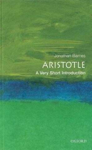 Kniha Aristotle: A Very Short Introduction Jonathan Barnes