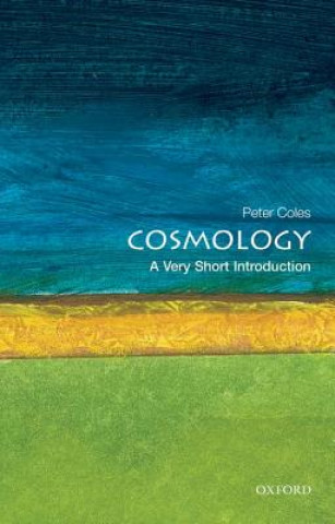 Książka Cosmology: A Very Short Introduction Peter Coles