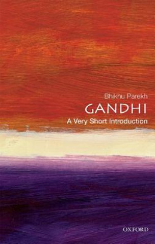 Könyv Gandhi: A Very Short Introduction Bhikhu Parekh