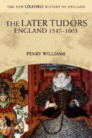 Könyv Later Tudors Penry Williams