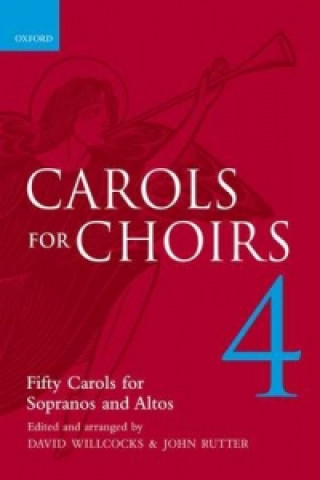 Tiskanica Carols for Choirs 4 John Rutter
