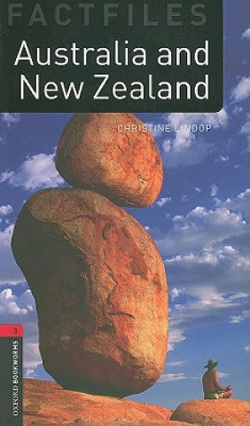 Könyv Oxford Bookworms Library Factfiles: Level 3:: Australia and New Zealand Christine Lindop