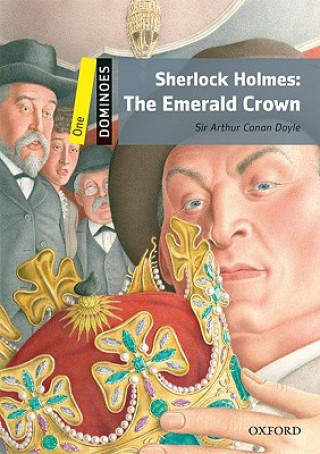 Книга Dominoes: One: Sherlock Holmes: The Emerald Crown Sir Arthur Conan Doyle
