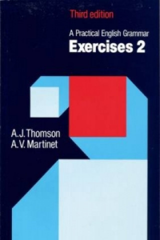 Carte Practical English Grammar: Exercises 2 A J Thomson