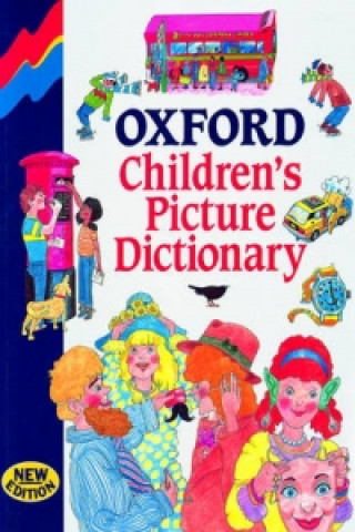 Carte Oxford Children's Picture Dictionary L. A. Hill