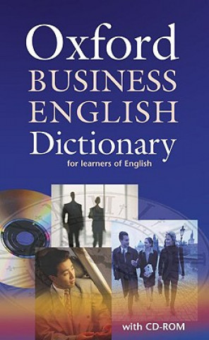 Könyv Oxford Business English Dictionary for learners of English: Dictionary and CD-ROM Pack D. Parkinson