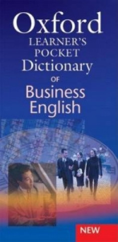 Könyv Oxford Learner's Pocket Dictionary of Business English Dan Parkinson