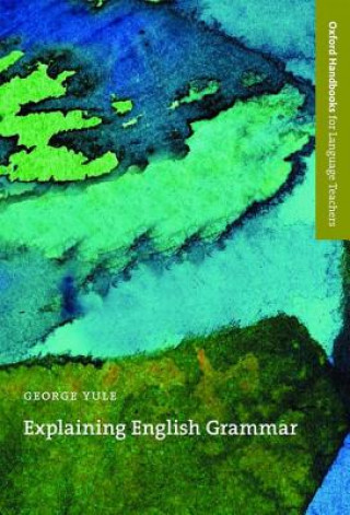 Könyv Explaining English Grammar George Yule