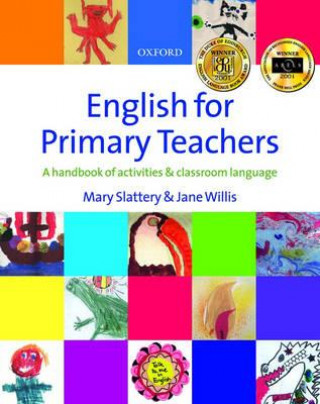 Książka English for Primary Teachers Mary Slattery