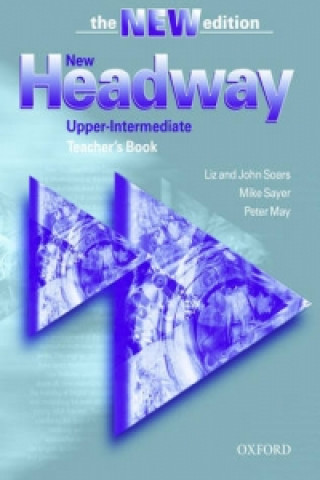 Книга New Headway: Upper-Intermediate Third Edition: Teacher's Book John Soars