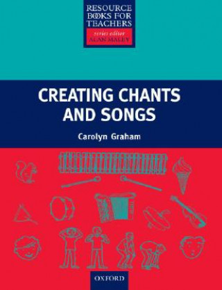 Carte Creating Chants and Songs C. Graham