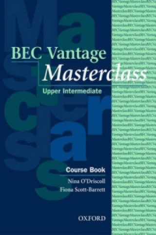 Kniha BEC Vantage Masterclass: Course Book Nina O'Driscoll