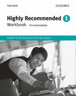 Könyv Highly Recommended, New Edition: Workbook Trish Stott