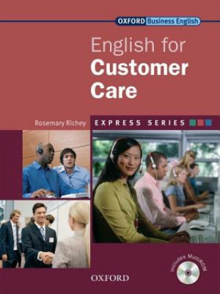 Carte Express Series: English for Customer Care Rosemary Richey