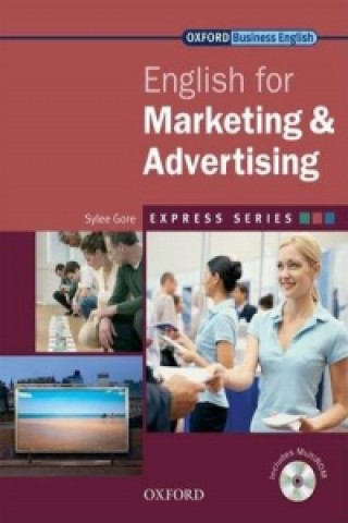 Carte Express Series: English for Marketing and Advertising Sylee Gore