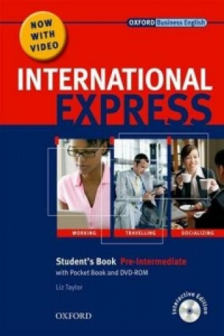 Kniha International Express: Pre-Intermediate: Student's Pack: (Student's Book, Pocket Book & DVD) Liz Taylor