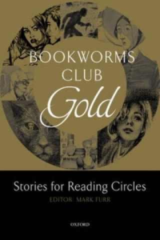 Kniha Bookworms Club Stories for Reading Circles: Gold (Stages 3 and 4) Mark Furr