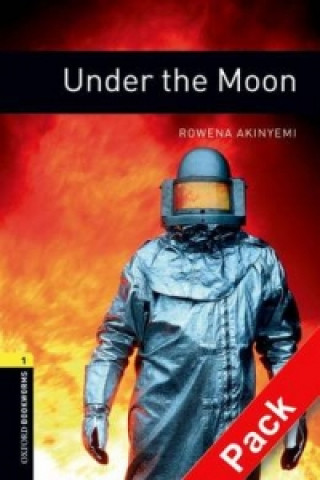Kniha Oxford Bookworms Library: Level 1:: Under the Moon audio CD pack Rowena Akinyemi