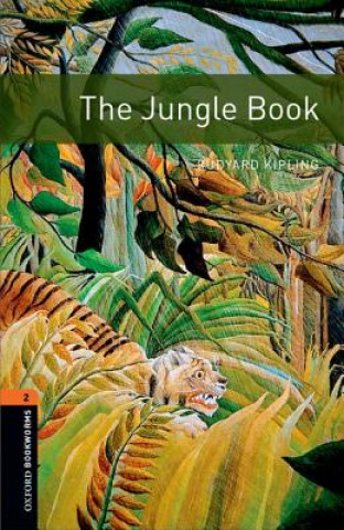 Książka Oxford Bookworms Library: Level 2:: The Jungle Book Rudyard Kipling