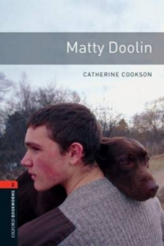 Kniha Oxford Bookworms Library: Level 2:: Matty Doolin COOKSON