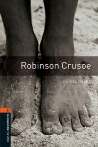 Книга Oxford Bookworms Library: Level 2:: Robinson Crusoe Daniel Defoe