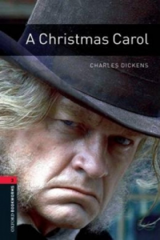 Könyv Oxford Bookworms Library: Level 3:: A Christmas Carol Charles Dickens