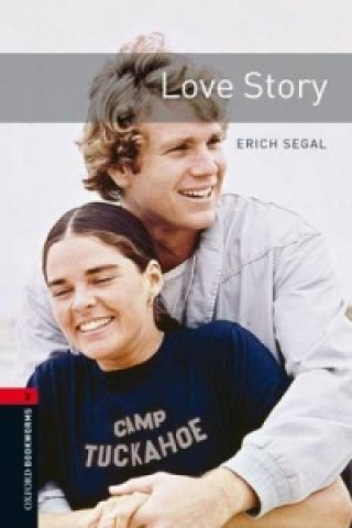Könyv Oxford Bookworms Library: Level 3:: Love Story SEGAL