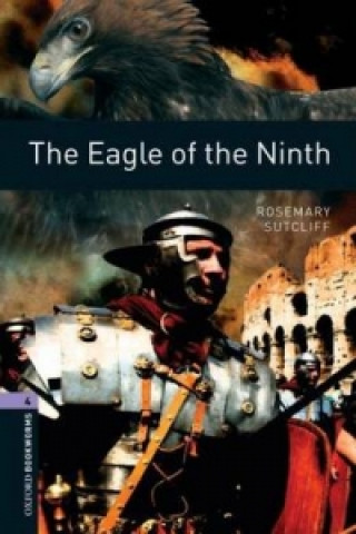 Könyv Oxford Bookworms Library: Level 4:: The Eagle of the Ninth SUTCLIFF