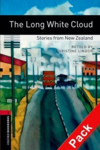 Kniha Oxford Bookworms Library: Level 3:: The Long White Cloud - Stories from New Zealand audio CD pack Christine Lindop