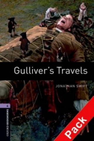 Книга OXFORD BOOKWORMS LIBRARY New Edition 4 GULLIVER'S TRAVELS with AUDIO CD PACK Jonathan Swift
