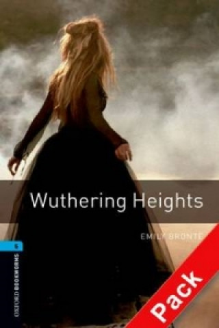 Книга Oxford Bookworms Library: Level 5:: Wuthering Heights audio CD pack Emily Bronte