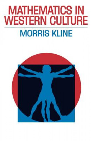 Book Mathematics in Western Culture Morris Kline