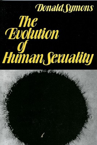 Könyv Evolution of Human Sexuality Donald Symons
