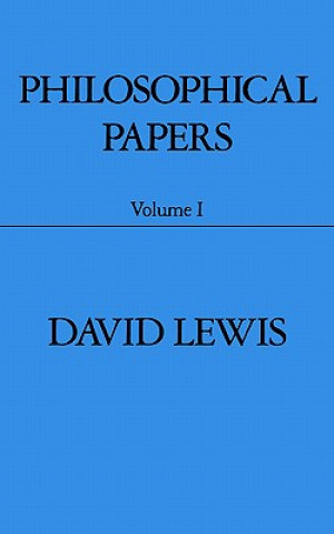 Könyv Philosophical Papers: Volume I David Lewis