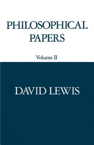 Könyv Philosophical Papers: Volume II David Lewis