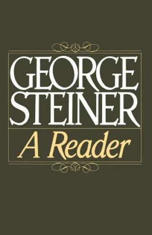Carte George Steiner George Steiner