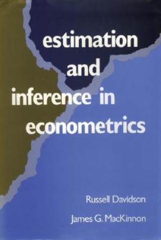 Książka Estimation and Inference in Econometrics Russell Davidson