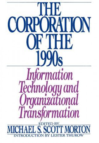 Książka Corporation of the 1990s Michael S. Sco Morton