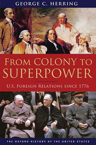 Книга From Colony to Superpower George C Herring